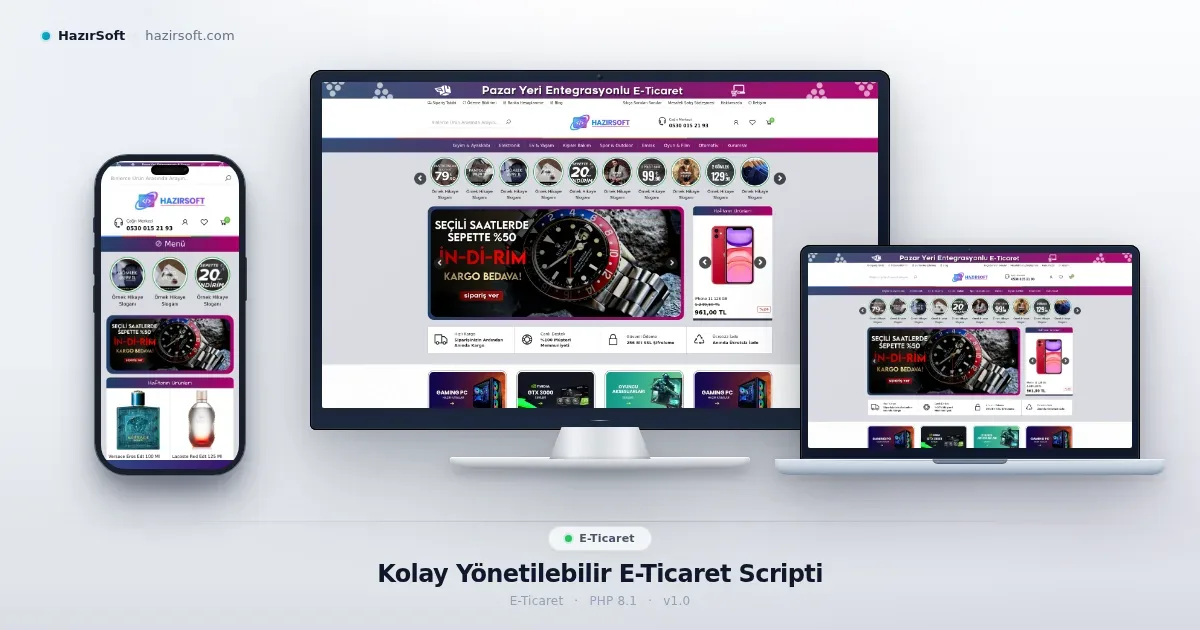 Kolay Yönetilebilir E-Ticaret Scripti