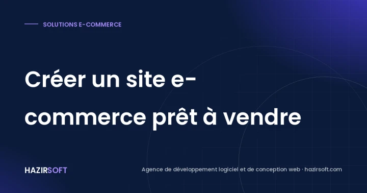 Créer un site e-commerce prêt à vendre